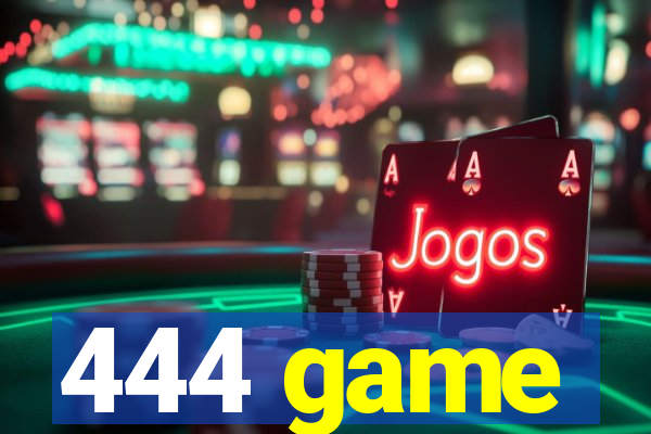 444 game